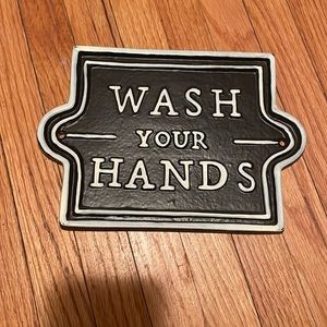 Hearth & hand wash your hands sign